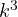 k^3