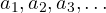 a_1, a_2, a_3, \dots