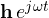\mathbf h\,e^{j\omega t}