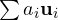 \sum a_i\mathbf u_i