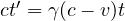 ct' = \gamma(c - v)t