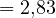 = 2{,}83