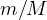 m/M