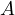 A