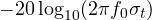 -20\log_{10}(2\pi f_0\sigma_t)