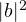 |b|^2