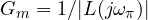 G_m = 1/|L(j\omega_\pi)|