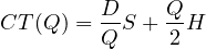 \[ CT(Q) = \frac{D}{Q}S + \frac{Q}{2}H \]
