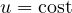 u = \text{cost}