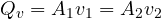 Q_v = A_1v_1 = A_2v_2