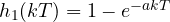 h_1(kT) = 1 - e^{-akT}