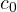c_0