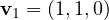 \mathbf v_1 = (1, 1, 0)
