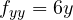 f_{yy} = 6y