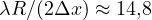 \lambda R/(2\Delta x) \approx 14{,}8