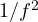 1/f^2