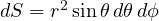 dS = r^2\sin\theta\,d\theta\,d\phi