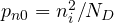 p_{n0} = n_i^2/N_D