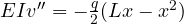 EIv'' = -\frac{q}{2}(Lx - x^2)