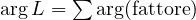 \arg L = \sum\arg(\text{fattore})