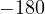 -180