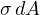 \sigma\,dA