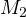M_2