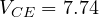 V_{CE} = 7.74