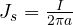 J_s = \frac{I}{2\pi a}
