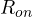 R_{on}