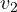 v_2