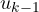 u_{k-1}
