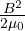 \frac{B^2}{2\mu_0}