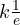 k \gt  \frac{1}{e}