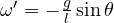 \omega' = -\frac gl\sin\theta