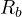 R_b