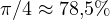 \pi/4 \approx 78{,}5\%
