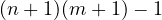 (n + 1)(m + 1) - 1