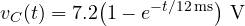 \[ v_C(t) = 7.2\big(1 - e^{-t/12\,\text{ms}}\big)\ \text{V} \]