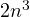 2n^3