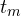 t_m