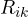 R_{ik}
