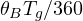 \theta_B T_g/360