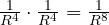 \frac{1}{R^4}\cdot\frac{1}{R^4} = \frac{1}{R^8}