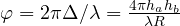 \varphi = 2\pi\Delta/\lambda = \frac{4\pi h_ah_b}{\lambda R}