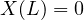 X(L) = 0