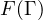 F(\Gamma)