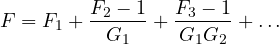\[ F = F_1 + \frac{F_2 - 1}{G_1} + \frac{F_3 - 1}{G_1G_2} + \dots \]
