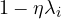 1 - \eta\lambda_i