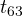 t_{63}